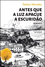 Antes que a Luz Apague a Escuridão
