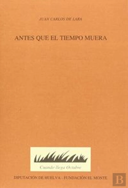 Bertrand.pt - Antes Que El Tiempo Muera