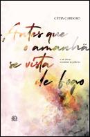 Antes que o Amanhã se Vista de Fogo