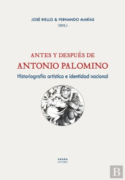Bertrand.pt - Antes Y Despues De Antonio Palomino