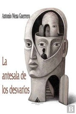 Bertrand.pt - Antesala De Los Desvarios, La