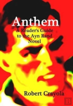 Bertrand.pt - Anthem: A Reader'S Guide To The Ayn Rand