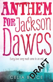 Anthem For Jackson Dawes