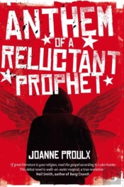 Anthem Of A Reluctant Prophet