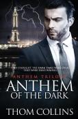 Anthem Of The Dark