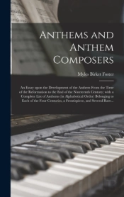 Anthems And Anthem Composers : An Essay