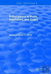 Anthocyanins In Fruits, Vegetables, And Grains