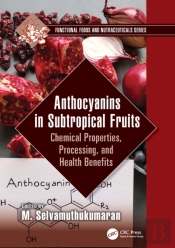 Anthocyanins In Subtropical Fruits