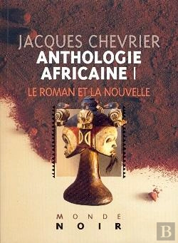 Bertrand.pt - Anthologie Africaine I : Le Roman Et La Nouvelle