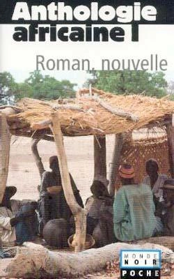 Bertrand.pt - Anthologie Africaine Tome 1 : Roman, Nouvelle