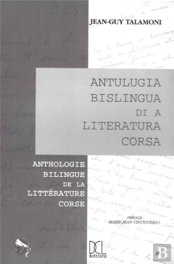 Bertrand.pt - Anthologie Bilingue De La Littérature Corse / Antulugia Bislingua Di A Literatura Corsa