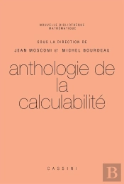 Anthologie De La Calculabilité