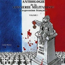 Bertrand.pt - Anthologie De La Connerie Militariste D'Expression Française Tome 1