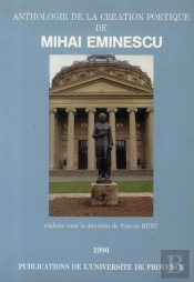 Anthologie De La Création Poétique De Mihai Eminescu