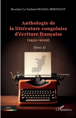 Bertrand.pt - Anthologie De La Littérature Congolaise D'Écriture Française Tome 2 : (1950-2022)