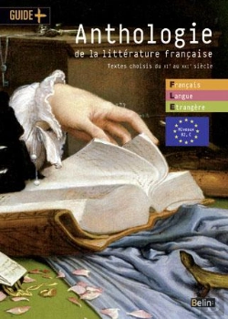 Bertrand.pt - Anthologie De La Littérature Française : Textes Choisis Du Xie Au Xxie Siècles
