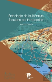 Anthologie De La Littérature Frioulane Contemporaine