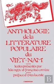 Anthologie De La Littérature Populaire Du Viet-Nam