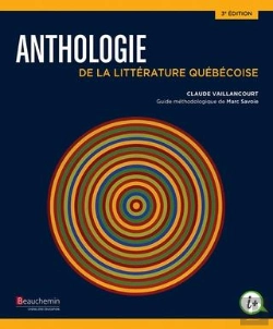 Bertrand.pt - Anthologie De La Litterature Québécoise (3e Édition)