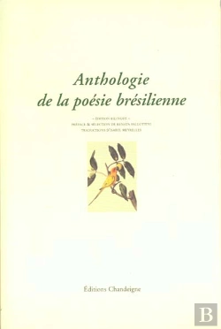 Bertrand.pt - Anthologie De La Poesie Bresilienne