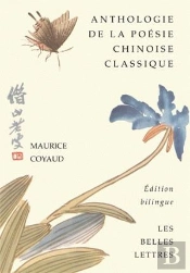 Anthologie De La Poésie Chinoise Classique