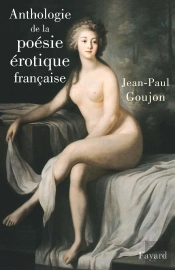 Anthologie De La Poésie Érotique Francaise