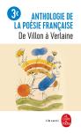 Anthologie De La Poesie Francaise ; De Villon A Verlaine