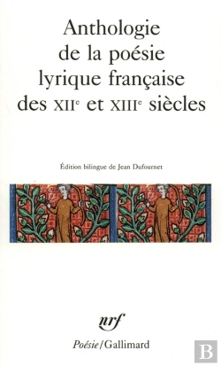 Bertrand.pt - Anthologie De La Poésie Lyrique Française Des Xii? Et Xiii? Siècles