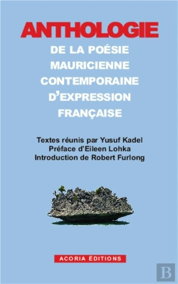 Bertrand.pt - Anthologie De La Poesie Mauricienne Contemporaine D'Expression Francaise