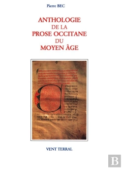 Bertrand.pt - Anthologie De La Prose Occitane Du Moyen Age (Xiie-Xve S.) Ii