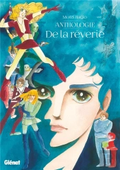 Anthologie : De La Rêverie