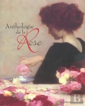 Anthologie De La Rose
