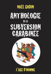 Anthologie De La Subversion Carabinée