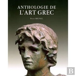 Bertrand.pt - Anthologie De L'Art Grec