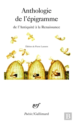 Bertrand.pt - Anthologie De L'Épigramme De L'Antiquité À La Renaissance