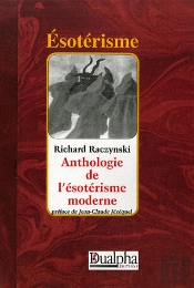 Anthologie De L'Ésotérisme Moderne