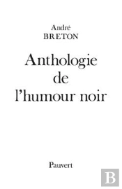Anthologie De L'Humour Noir