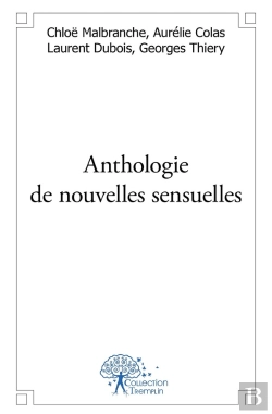 Bertrand.pt - Anthologie De Nouvelles Sensuelles