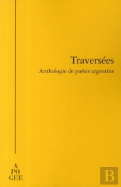Anthologie De Poésie Argentine