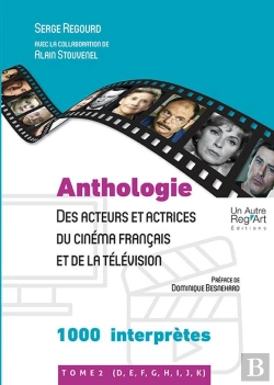 Bertrand.pt - Anthologie Des Acteurs Et Actrices Cinéma Français Et De La Télévision Tome 2 : D, E, F, G, H, I, J, K