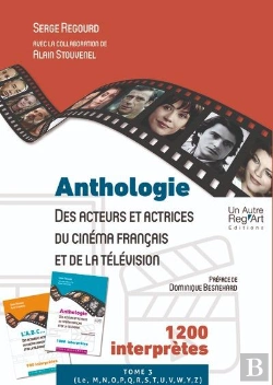 Bertrand.pt - Anthologie Des Acteurs Et Actrices Du Cinéma Français Et De La Télévision Tome 3