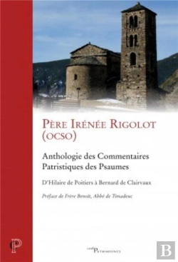 Bertrand.pt - Anthologie Des Commentaires Patristiques Des Psaumes