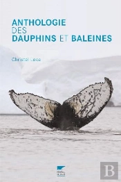 Anthologie Des Dauphins Et Des Baleines