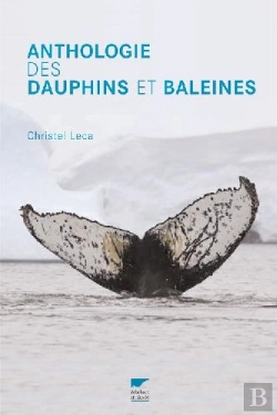 Bertrand.pt - Anthologie Des Dauphins Et Des Baleines