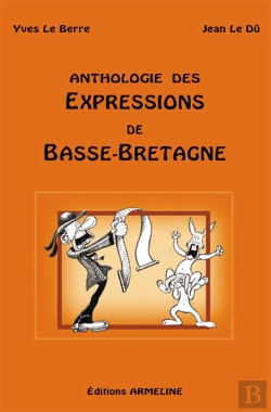 Bertrand.pt - Anthologie Des Expressions De Basse-Bretagne (Édition 2006)
