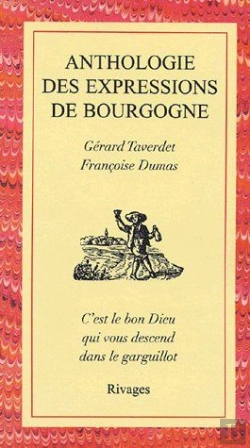 Bertrand.pt - Anthologie Des Expressions De Bourgogne