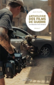Anthologie Des Films De Guerre