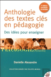 Anthologie Des Textes Cles En Pedagogie