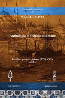 Anthologie D'Historie Ottomane