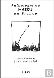 Anthologie Du Haiku En France